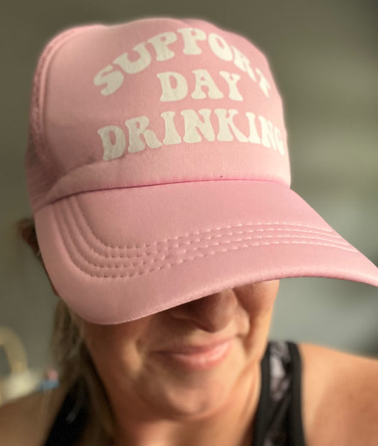 Support Day Drinking Ball Cap