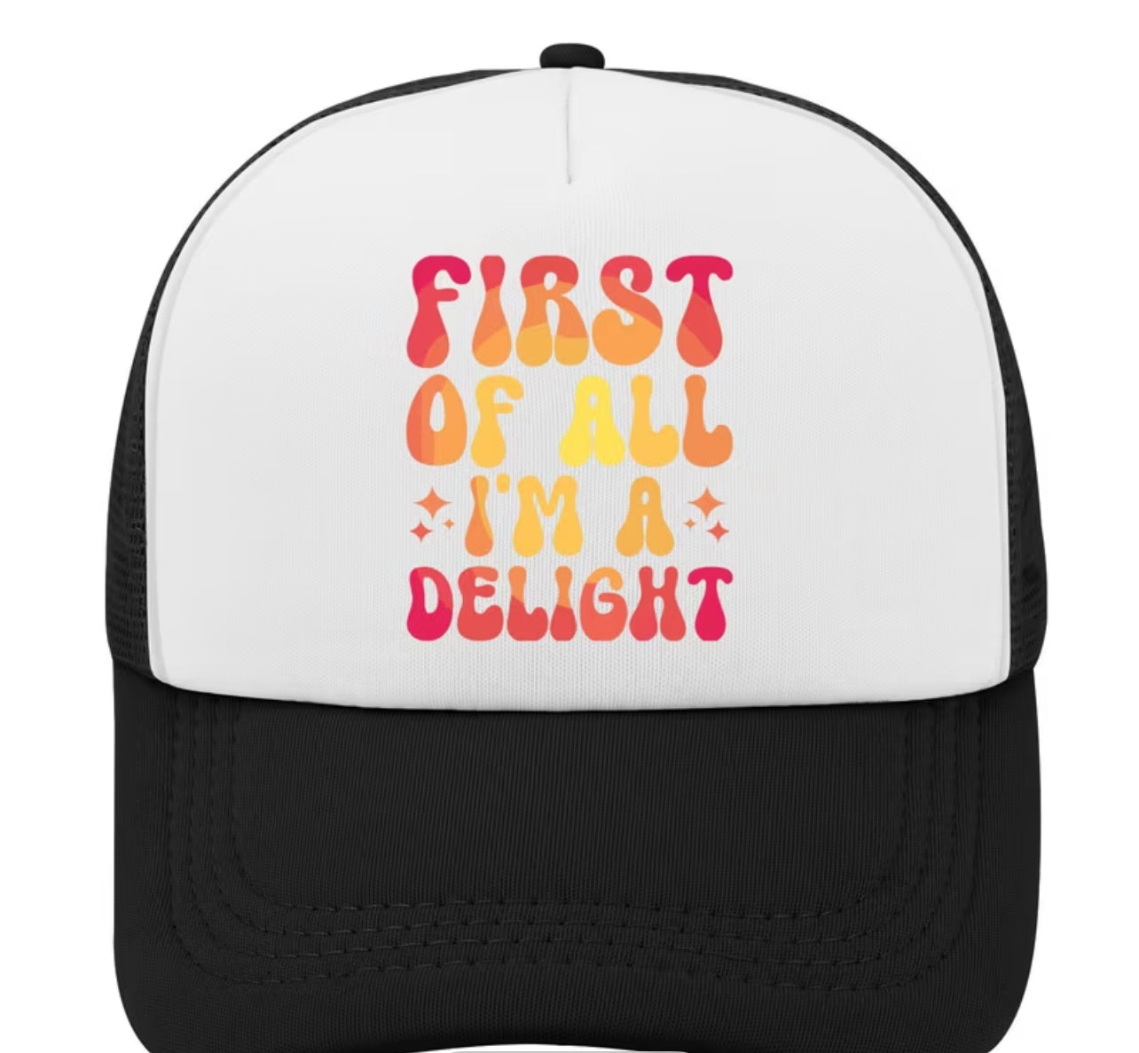 “I’m a Delight” Vented Trucker Cap