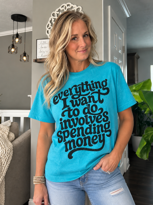 Ready, Set, Spend Tee